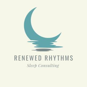 Renewed Rhythms Sleep Consulting